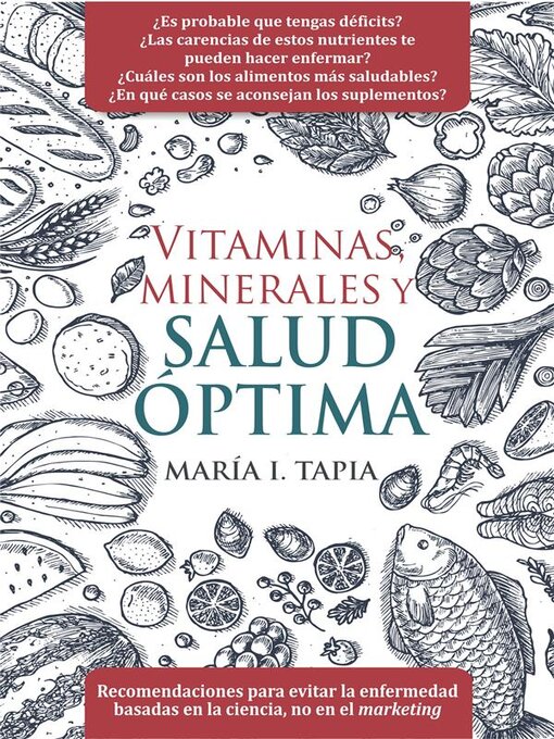 Title details for Vitaminas, minerales y salud óptima by María I. Tapia - Available